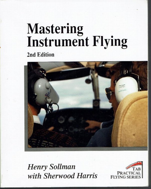 Mastering Instrument Flying 2nd Edition