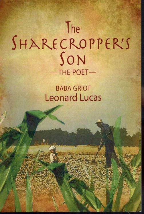 The Sharecropper's Son: The Poet