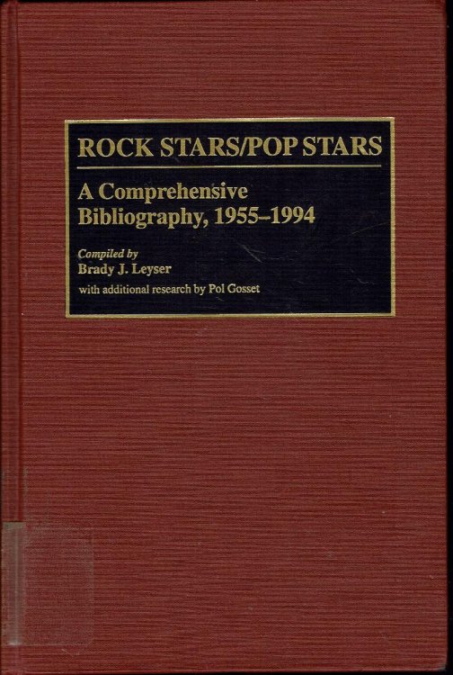 Rock Stars/Pop Stars: A Comprehensive Bibliography 1955-1994