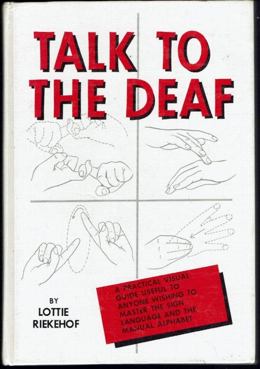 Talk to the Deaf