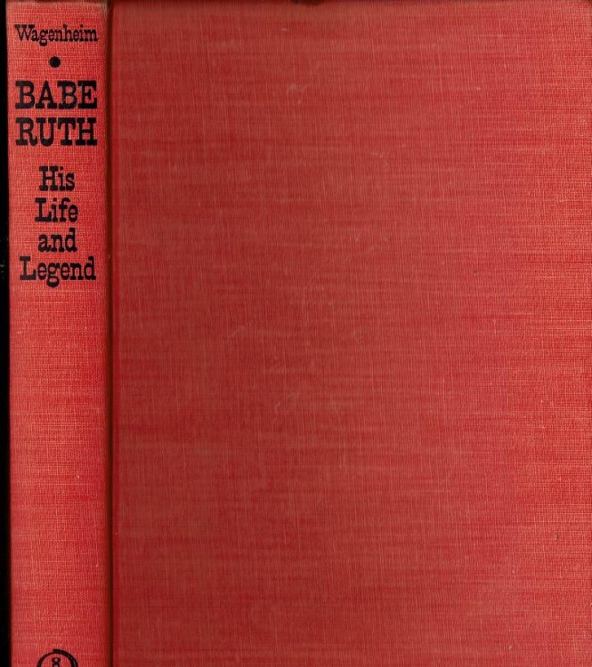 Baby Ruth: His Life and Legend