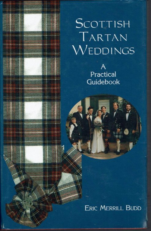 Scottish Tartan Weddings: A Practical Guidebook