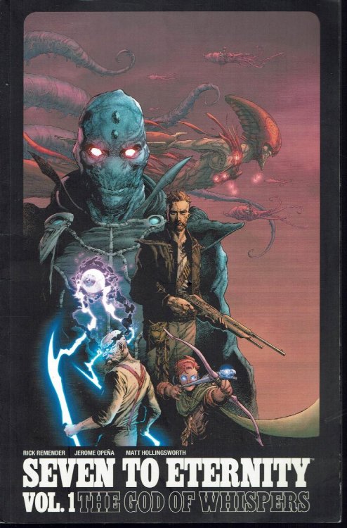 Seven To Eternity: The God of Whispers