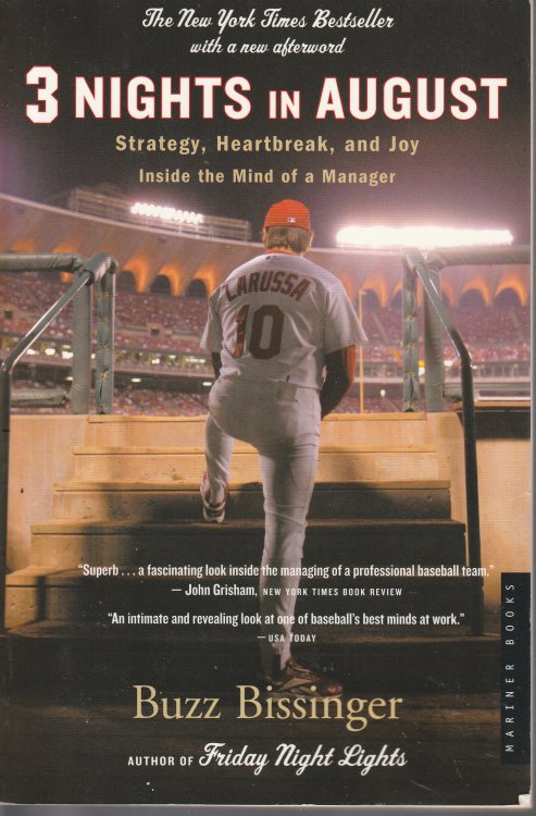 Three Nights In August: Strategy, Heartbreak, and Joy Inside the Mind of a Manager