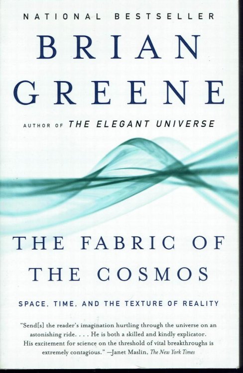The Fabric of the Cosmos: Space, Time, and the Texture of Reality