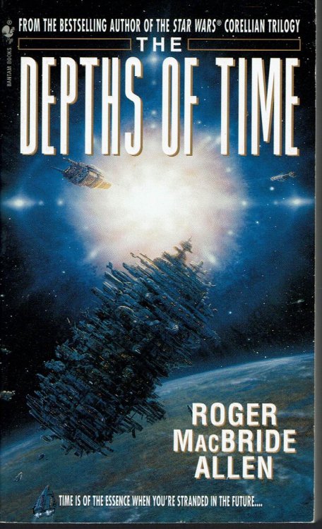 The Depths of Time: First Book of the Chronicles of Solace
