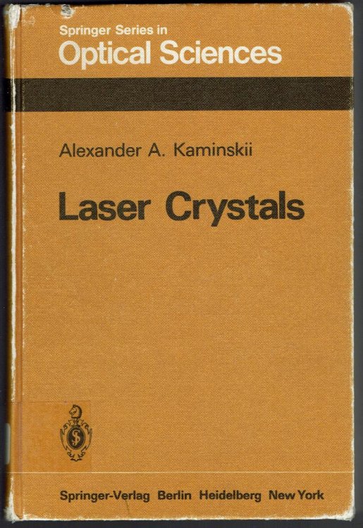 Laser Crystals: Springer Series in Optical Sciences