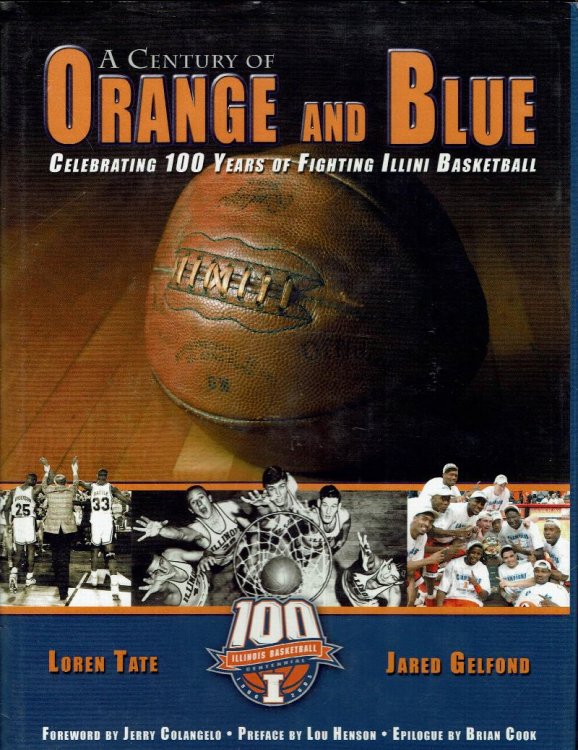 A Century of Orange and Blue: Celebrating 100 Years of Fighting Illini Basketball