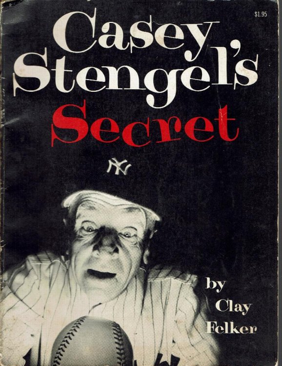 Casey Stengel's Secret