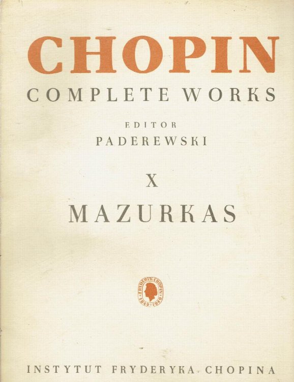 Chopin Complete Works: X Mazurkas