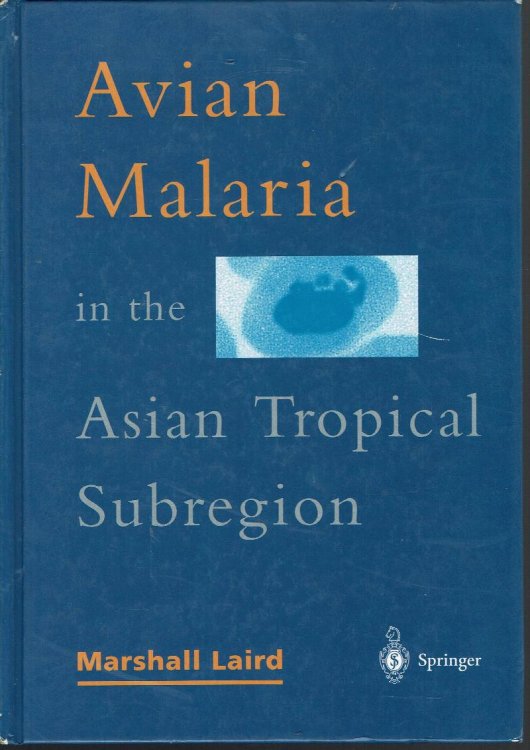 Avian Malaria in the Asian Tropical Subregion