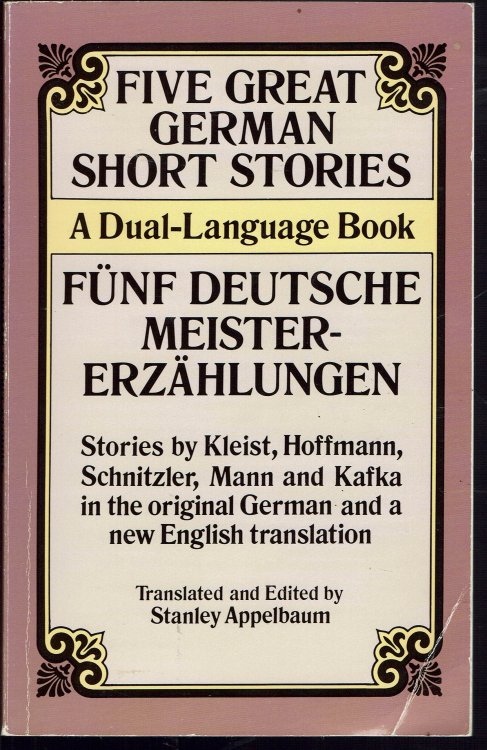 Five Great German Short Stories/Fumf Deutsche Meistererzahlungen: A Dual Language Book