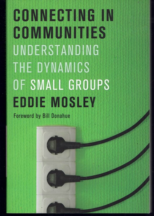 Connecting in Communities: Understanding the Dynamics of Small Groups