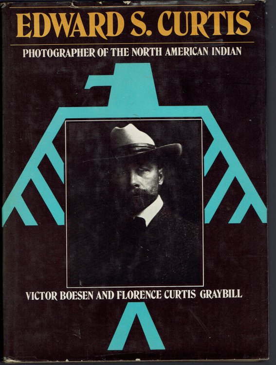 Edward S. Curtis: Photographer of the North American Indian