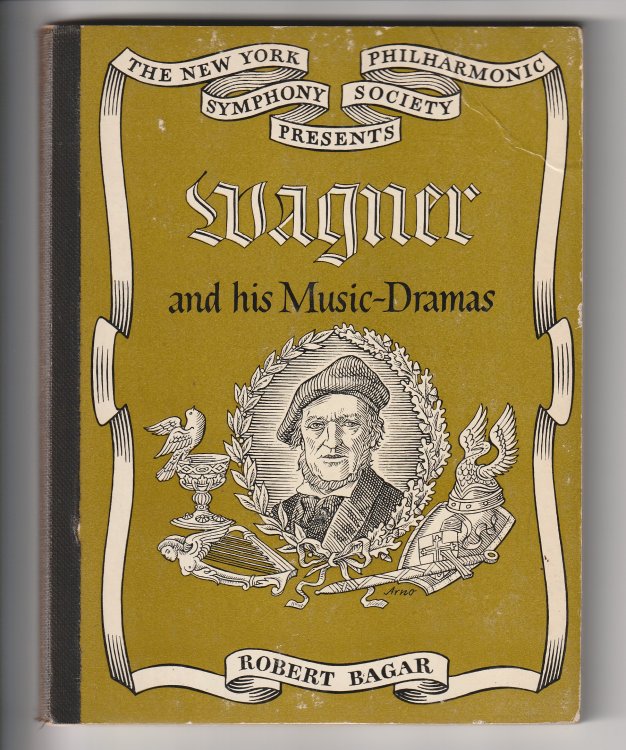 Wagner and His Music-Dramas