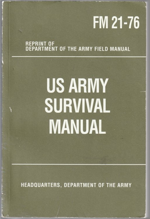 US Amry Survival Manual FM21-76 Reprint Ed.
