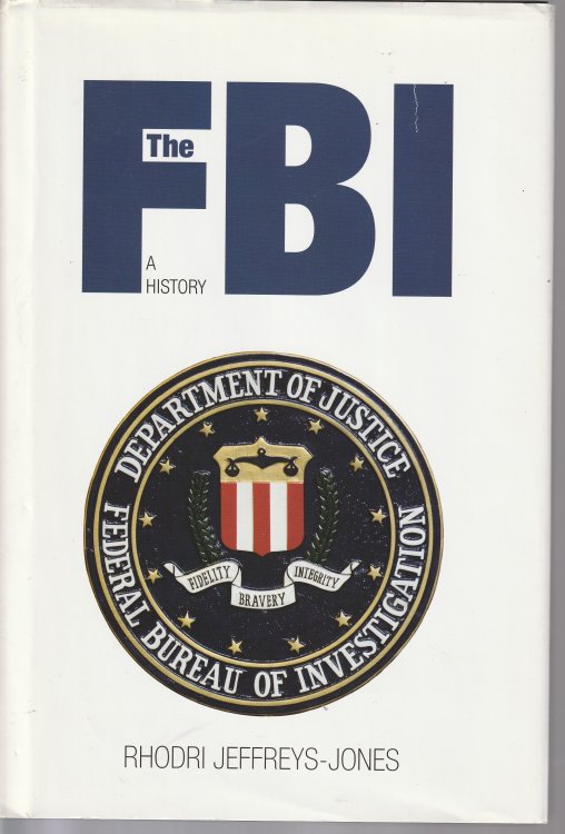 The FBI: A History