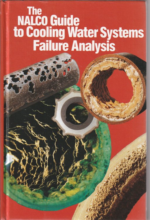 Image for The Nalco Guide to Cooling-Water Systems Failure Analysis The Nalco Guide to Cooling-Water Systems Failure Analysis