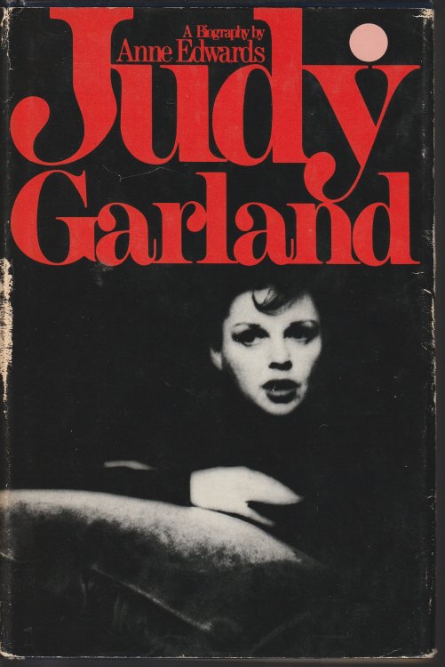 Judy Garland: A Biography