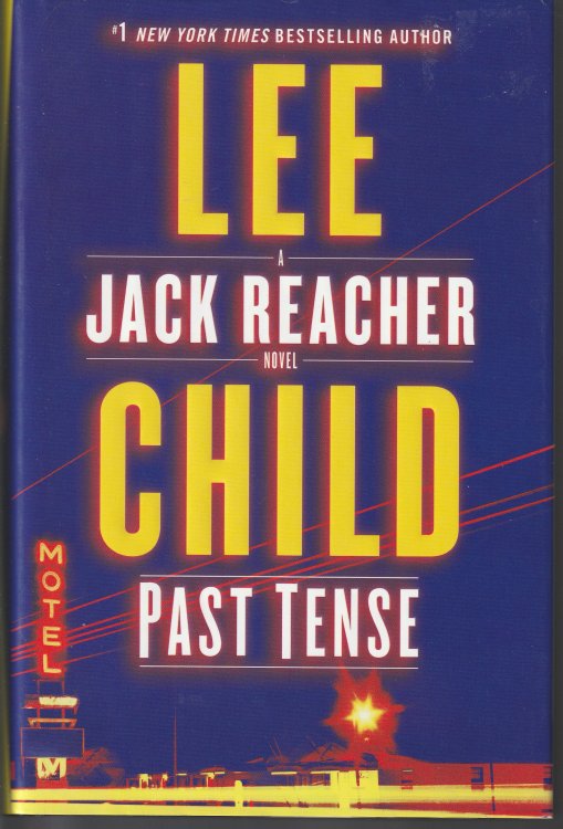 Past Tense: A Jack Reacher Novel