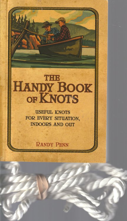 The Handy Box of Knots: Useful Knots for Every Situation, Indoors and Out