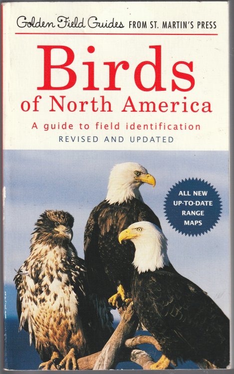Birds Of North America: A Guide To Field Identification (Golden Field Guide From St. Martin's Press)
