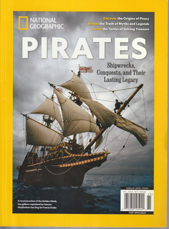Pirates: Shipwrecks, Conquests, And Their Lasting Legacy