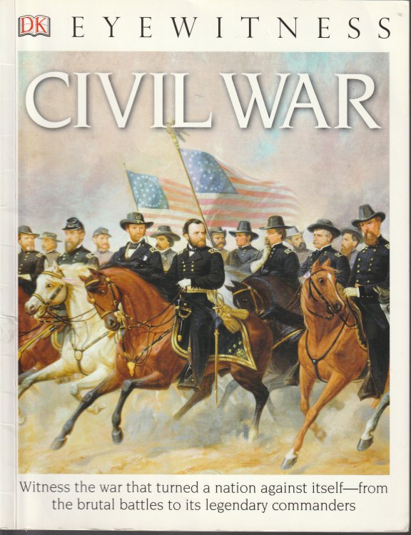 Eyewitness Civil War (DK Eyewitness)