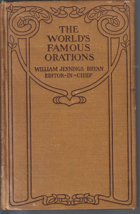 The World's Famous Orations Vol.X America Iii, 1861-1905