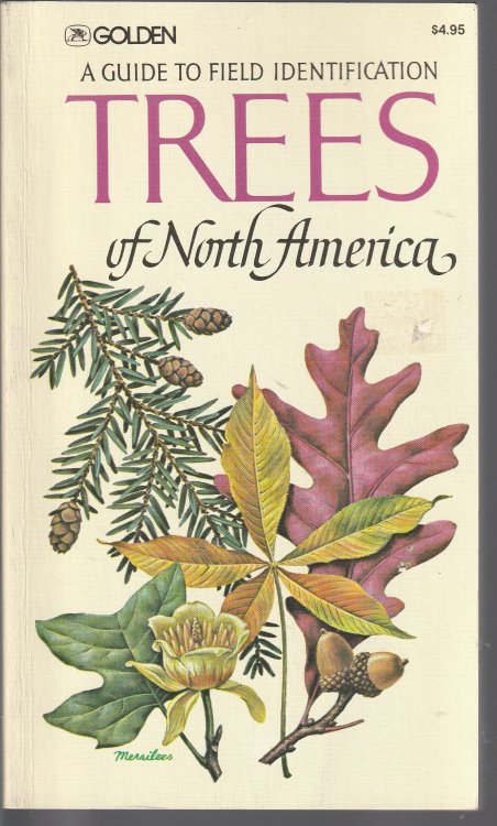 Trees Of North America: A Field Guide To The Major Native And Introduced Species North Of Mexico (A Golden Field Guide)
