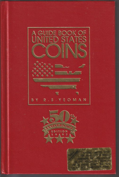 A Guide Book Of United States Coins 50Th Anniversary Edition