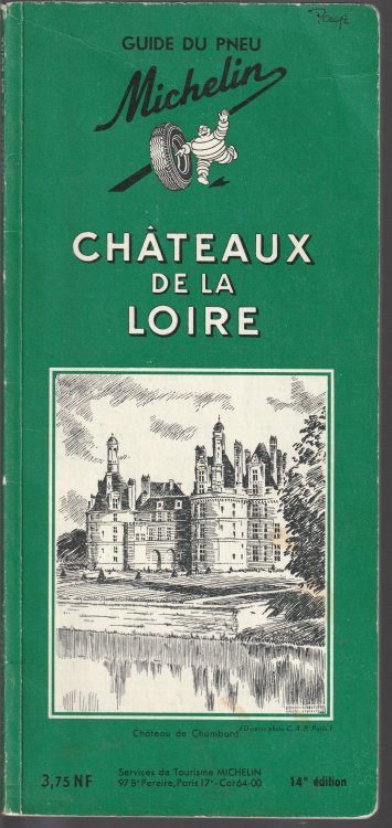 Chateaux De La Loire: Guide Du Pneu Michelin