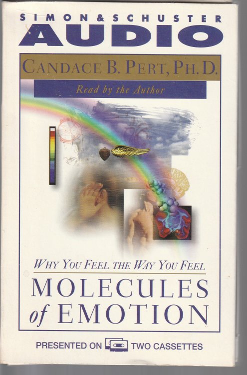 Molecules Of Emotion: Why You Feel The Way You Feel, Audiio Book, Cassettes