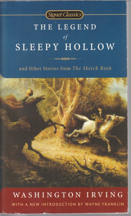 The Legend Of Sleepy Hollow And Other Stories From The Sketch Book (Signet Classics)