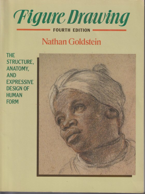 Figure Drawing: The Structure, Anatomy, And Expressive Design Of Human Form