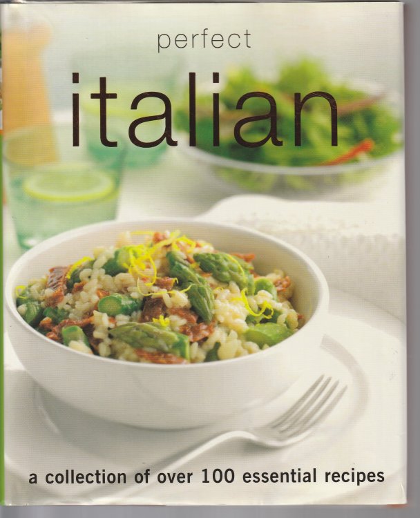 Perfect Italian (Perfect Cooking)