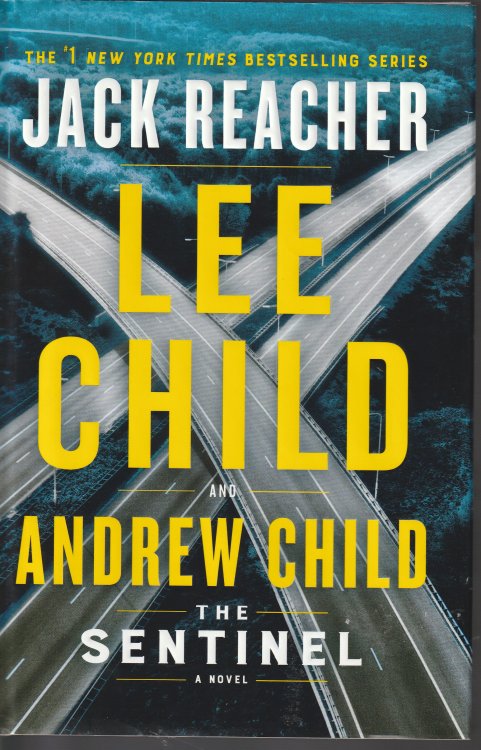 The Sentinel: A Jack Reacher Novel