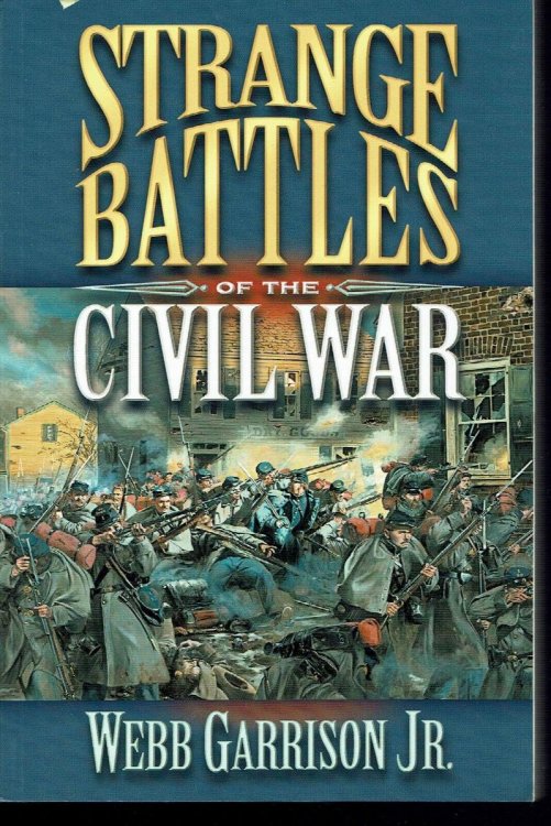 Strange Battles of the Civil War