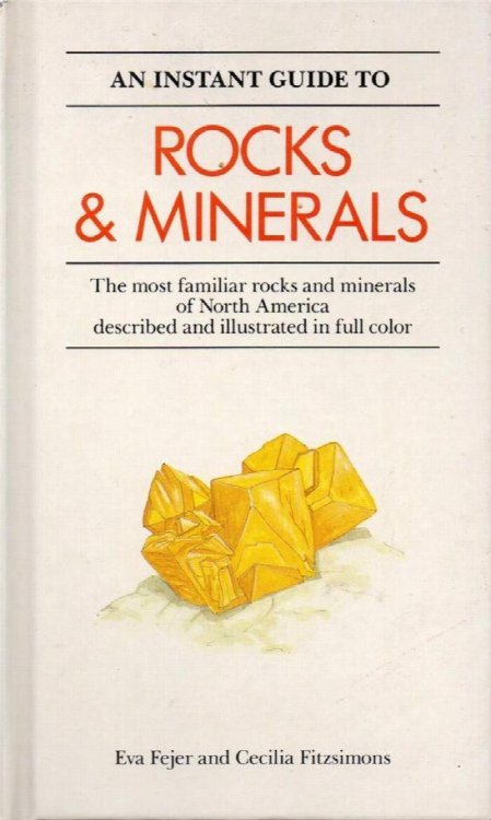 An Instant Guide to Rocks and Minerals