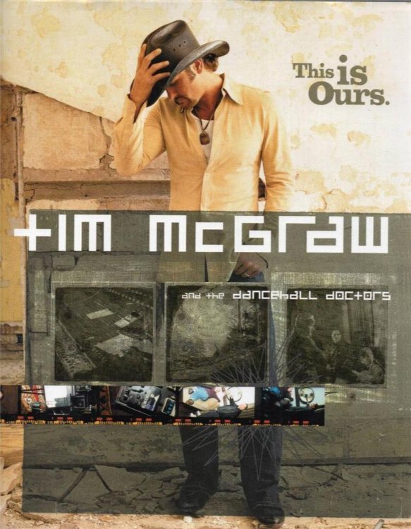 Tim McGraw and the Dance Hall Doctors: This Is Ours