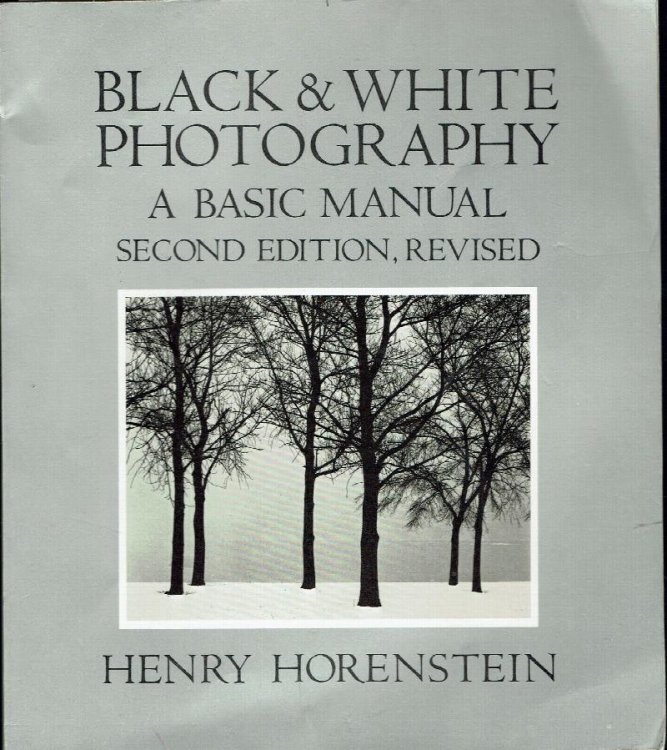 Black and White Photography: A Basic Manual