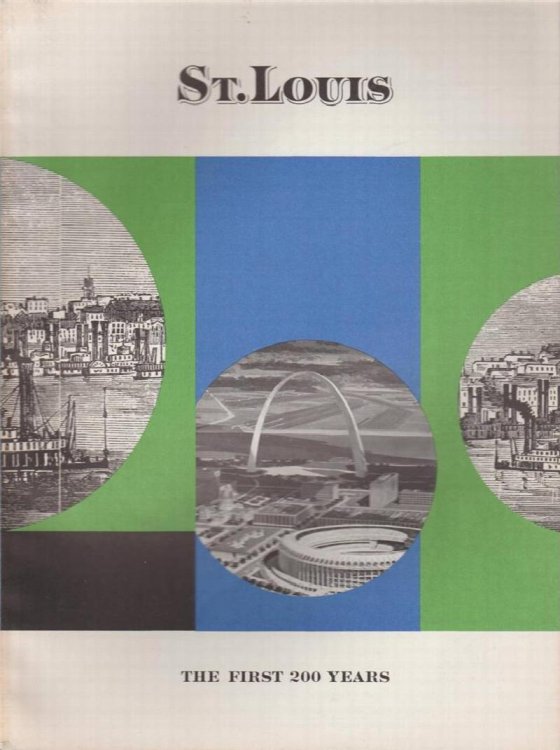 St. Louis: The First Two Hundred Years