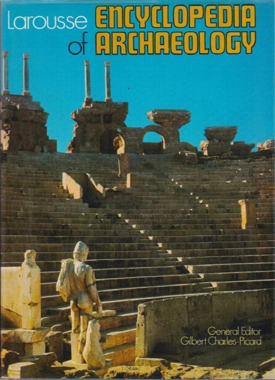 Larousse Encyclopedia of Archaeology