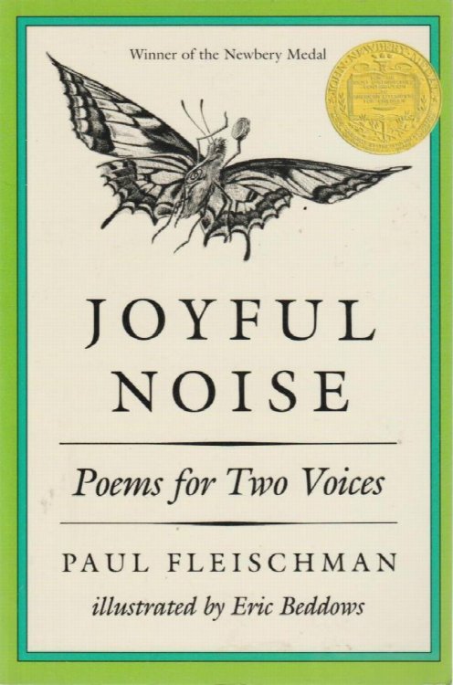 Joyful Noise: Poems for Two Voices