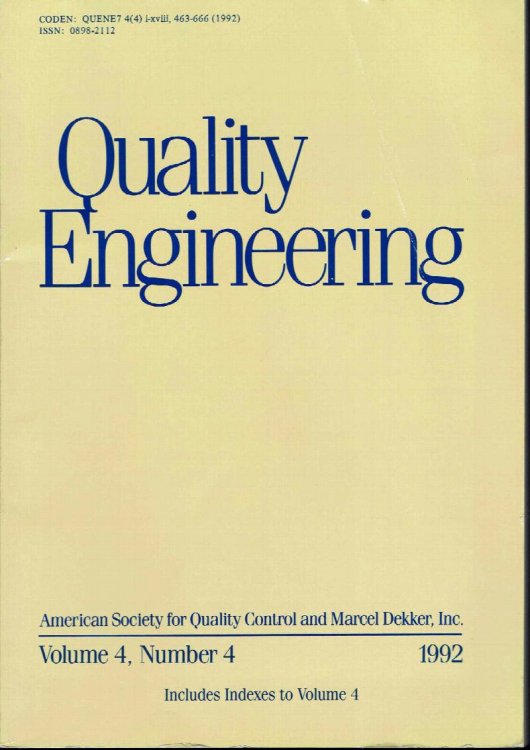 Quality Engineering Volume 4, Number 4, 1992