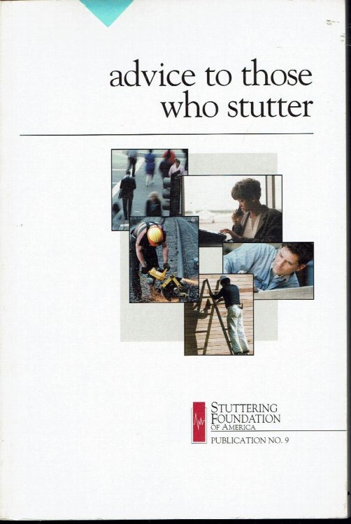 Advice to Those Who Stutter