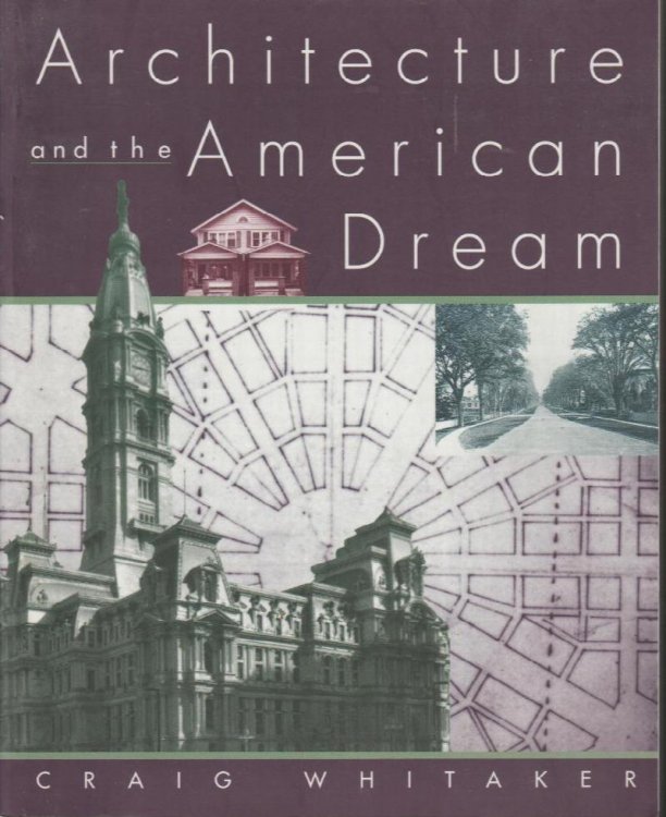 Architecture and the American Dream