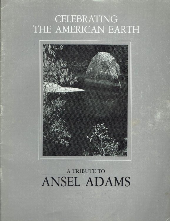 Celebrating the American Earth: A Tribute to Ansel Adams