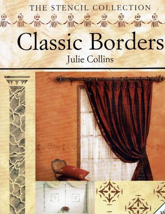 The Stencil Collection: Classic Borders