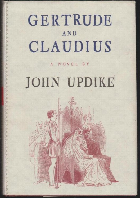 Gertrude and Claudius: A Novel